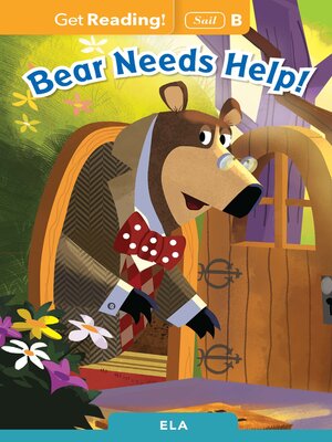 cover image of Bear Needs Help!